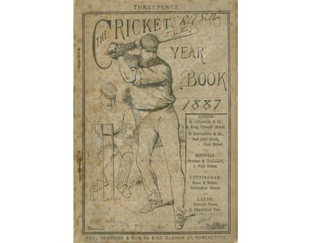 THE CRICKET YEAR BOOK - FOR GENERAL REFERENCE IN ALL MATTERS RELATING TO THE GAME. FOR THE YEAR 1887