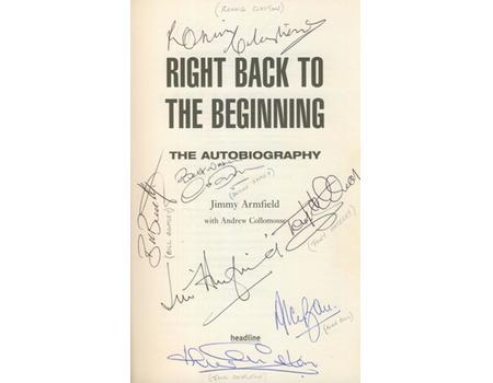 RIGHT BACK TO THE BEGINNING: THE AUTOBIOGRAPHY (MULTI SIGNED)