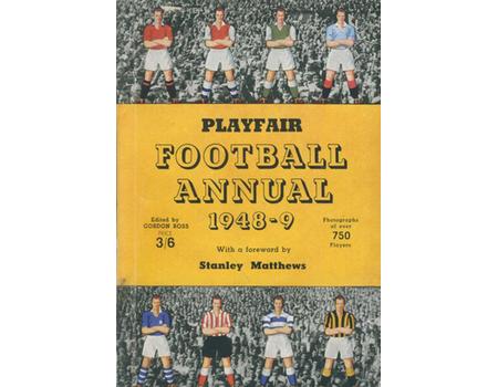 PLAYFAIR FOOTBALL ANNUAL 1948-49 (FIRST ISSUE)