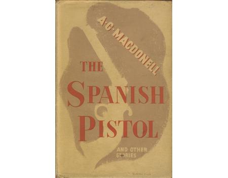 THE SPANISH PISTOL AND OTHER STORIES