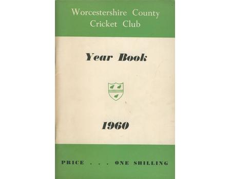WORCESTERSHIRE COUNTY CRICKET CLUB YEAR BOOK 1960