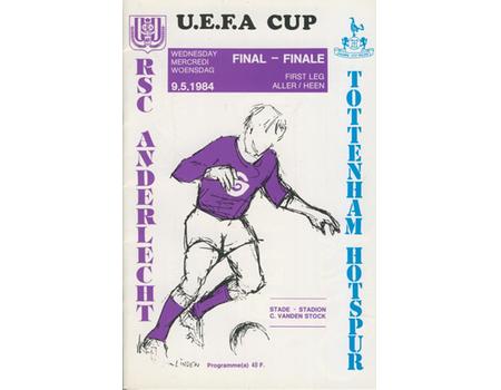 R.S.C. ANDERLECHT V TOTTENHAM HOTSPUR 1984 (U.E.F.A. CUP FINAL) FOOTBALL PROGRAMME