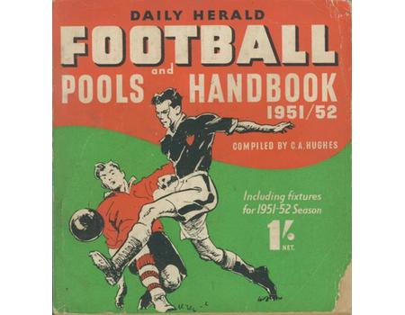 DAILY HERALD FOOTBALL AND POOLS HANDBOOK 1951-52