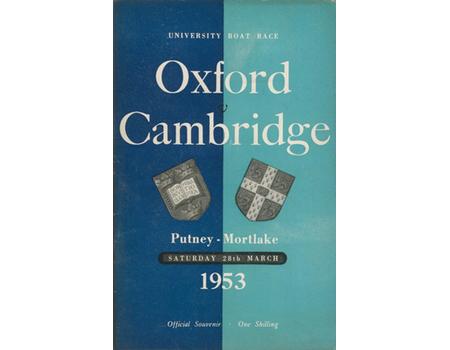 OXFORD V CAMBRIDGE  UNIVERSITY BOAT RACE 1953 ROWING PROGRAMME