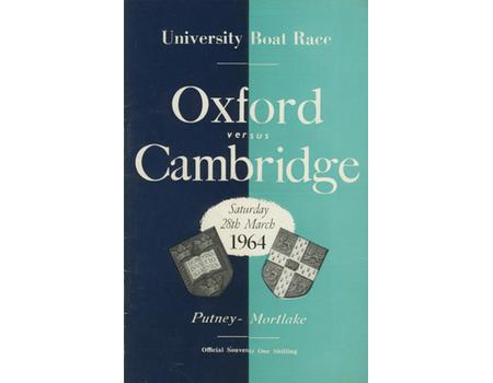 OXFORD V CAMBRIDGE  UNIVERSITY BOAT RACE 1964 ROWING PROGRAMME