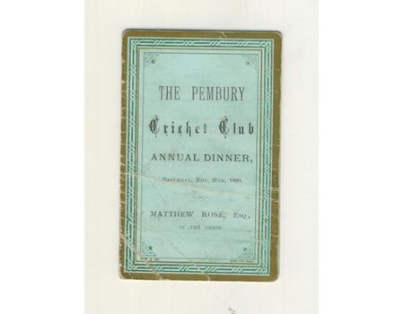 THE PEMBURY CRICKET CLUB (HOLBORN) 1880 DINNER MENU