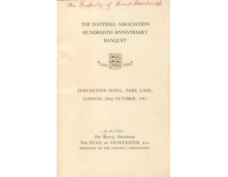 THE FOOTBALL ASSOCIATION HUNDREDTH ANNIVERSARY BANQUET MENU 1963 (MULTI SIGNED)