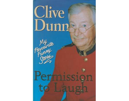 PERMISSION TO LAUGH - MY FAVOURITE FUNNY STORIES