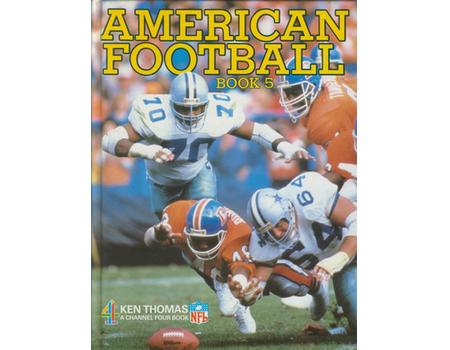 THE AMERICAN FOOTBALL BOOK 5