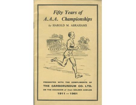 FIFTY YEARS OF A.A.A. CHAMPIONSHIPS