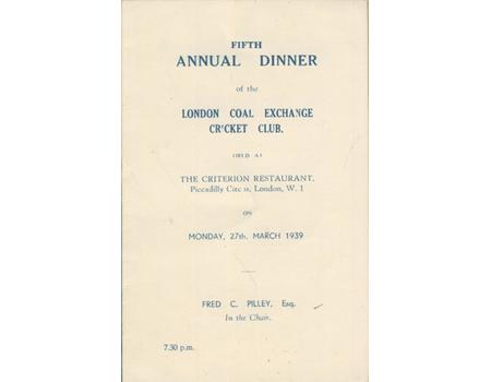 LONDON COAL EXCHANGE CRICKET CLUB 1939 ANNUAL DINNER MENU