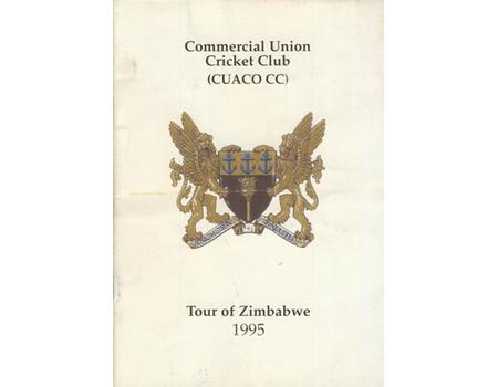 COMMERICIAL UNION CRICKET CLUB (BECKENHAM, KENT) 1995 TOUR TO ZIMBABWE