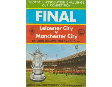 LEICESTER CITY V MANCHESTER CITY 1969 (F.A. CUP FINAL) FOOTBALL PROGRAMME