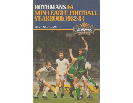 ROTHMANS F.A. NON-LEAGUE FOOTBALL YEARBOOK 1982-83
