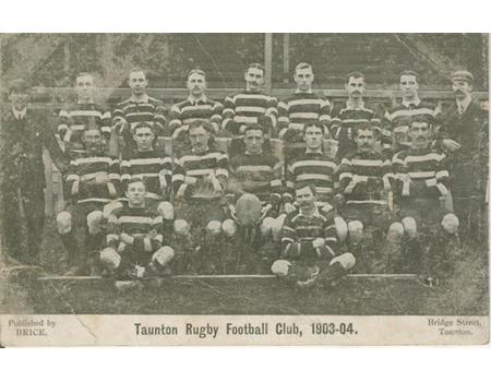 TAUNTON RUGBY FOOTBALL CLUB 1903-04 POSTCARD