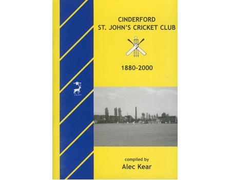 CINDERFORD ST. JOHN CRICKET CLUB 1880-2000