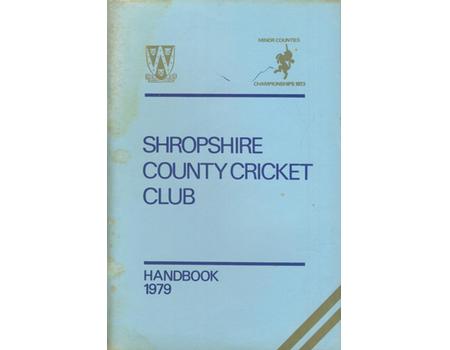 SHROPSHIRE COUNTY CRICKET CLUB HANDBOOK 1979