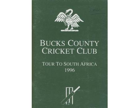 BUCKS COUNTY CRICKET CLUB TOUR TO SOUTH AFRICA 1996