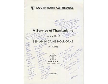 SERVICE OF THANKSGIVING FOR THE LIFE OF BENJAMIN CAINE HOLLIOAKE (1977-2002)