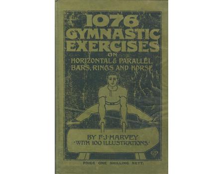 1076 EXERCISES ON HORIZONTAL AND PARALLEL BARS, RINGS AND HORSE
