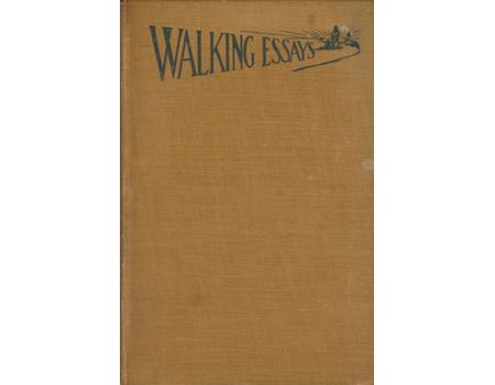 WALKING ESSAYS