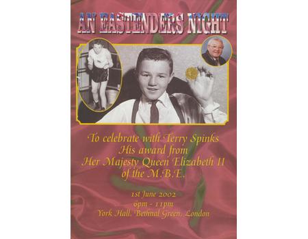 AN EASTENDERS NIGHT - TO CELEBRATE TERRY SPINKS BEING AWARDED THE M.B.E. 2002