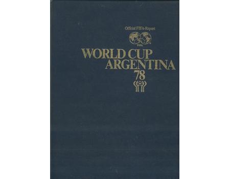 WORLD CUP ARGENTINA 1978 - OFFICIAL FIFA REPORT