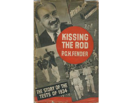 KISSING THE ROD. THE STORY OF THE TESTS OF 1934