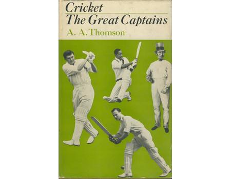 CRICKET: THE GREAT CAPTAINS