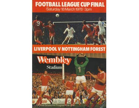 LIVERPOOL V NOTTINGHAM FOREST 1978 (LEAGUE CUP FINAL) FOOTBALL PROGRAMME