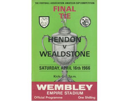 HENDON V WEALDSTONE 1966 (AMATEUR CUP FINAL) FOOTBALL PROGRAMME