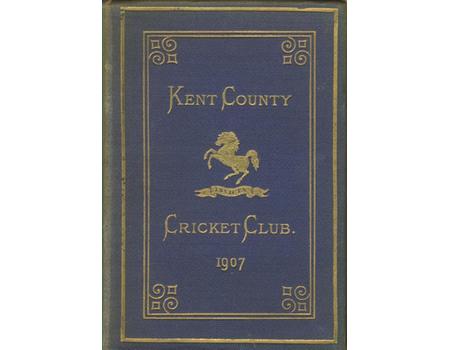 KENT COUNTY CRICKET CLUB 1907 [BLUE BOOK]