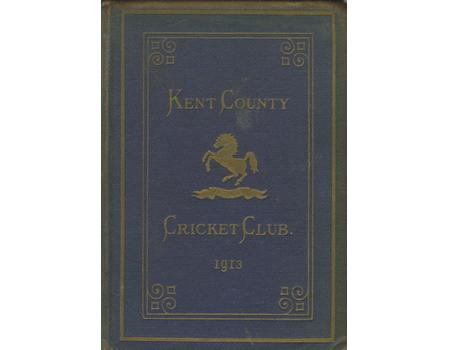 KENT COUNTY CRICKET CLUB 1913 [BLUE BOOK]