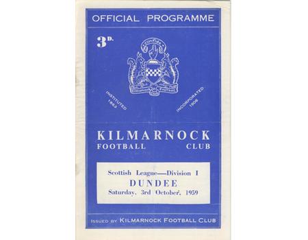 KILMARNOCK V DUNDEE 1959-60 FOOTBALL PROGRAMME