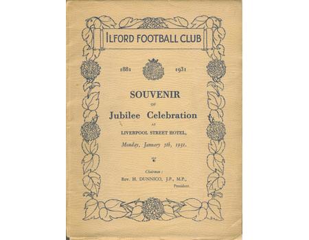 ILFORD FOOTBALL CLUB 1931 - SOUVENIR OF JUBILEE CELEBRATION