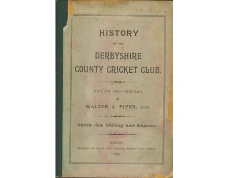 A HISTORY OF THE DERBYSHIRE COUNTY CRICKET CLUB