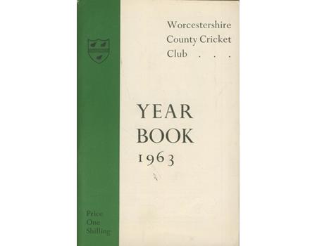 WORCESTERSHIRE COUNTY CRICKET CLUB YEAR BOOK 1963