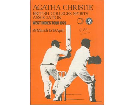 AGATHA CHRISTIE BRITISH COLLEGES SPORTS ASSOCIATION (TOUR TO WEST INDIES) 1979 CRICKET BROCHURE