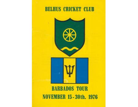BELHUS CRICKET CLUB (TOUR TO BARBADOS) 1976 CRICKET BROCHURE