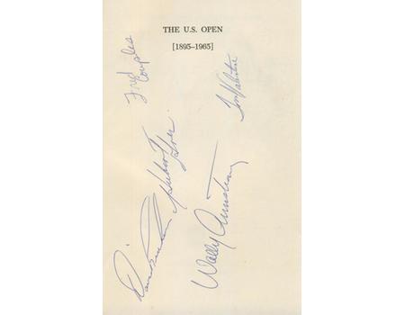 THE U.S.OPEN (1895-1965) - THE COMPLETE STORY OF THE UNITED STATES CHAMPIONSHIP OF GOLF (MULTI SIGNED)