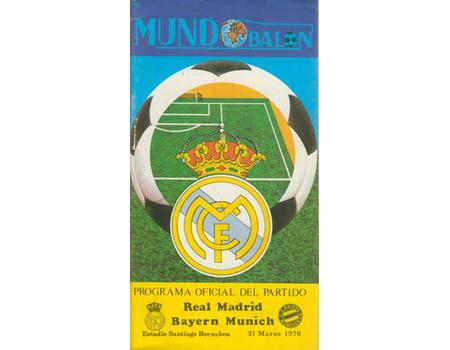 REAL MADRID V BAYERN MUNICH 1976 (EUROPEAN CUP SEMI-FINAL) FOOTBALL PROGRAMME