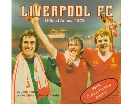 LIVERPOOL F.C. OFFICIAL ANNUAL 1979 (SIGNED BY KENNY DALGLISH)