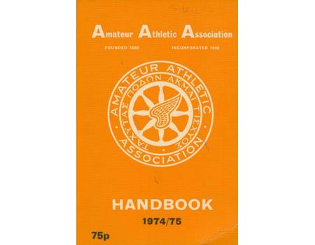 AMATEUR ATHLETIC ASSOCIATION HANDBOOK 1974/75