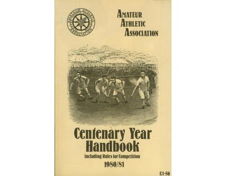 AMATEUR ATHLETIC ASSOCIATION HANDBOOK 1980/81 (CENTENARY YEAR)