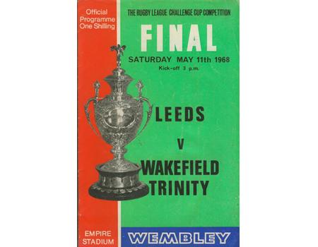 LEEDS V WAKEFIELD TRINITY 1968 (CHALLENGE CUP FINAL) RUGBY LEAGUE PROGRAMME