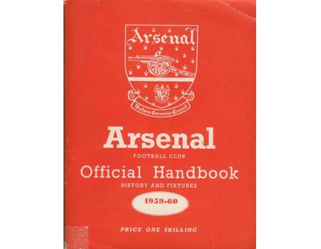 ARSENAL FOOTBALL CLUB 1959-60 OFFICIAL HANDBOOK