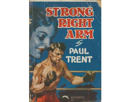 STRONG RIGHT ARM