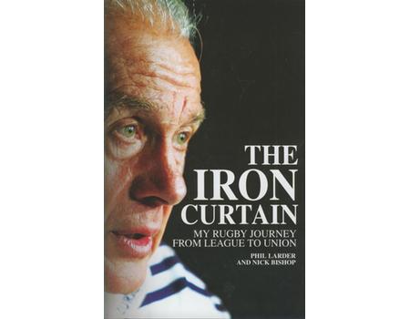 THE IRON CURTAIN - MY RUGBY JOURNEY FROM LEAGUE TO UNION