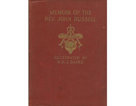 MEMOIR OF THE REV. JOHN RUSSELL AND HIS OUT-DOOR LIFE