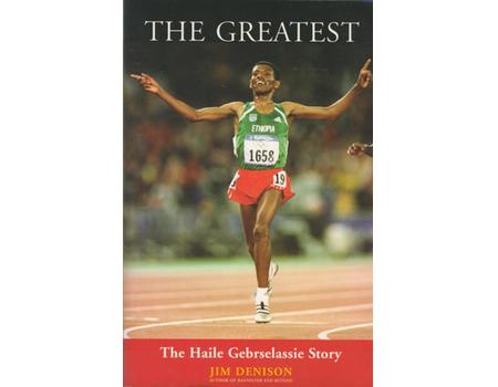 THE GREATEST - THE HAILE GEBRSELASSIE STORY